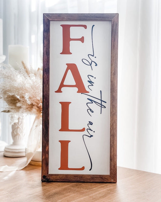 Fall is in the air sign. Fall wall decor.