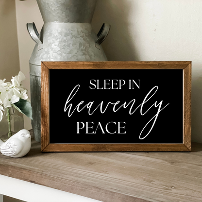 Sleep In Heavenly Peace Sign