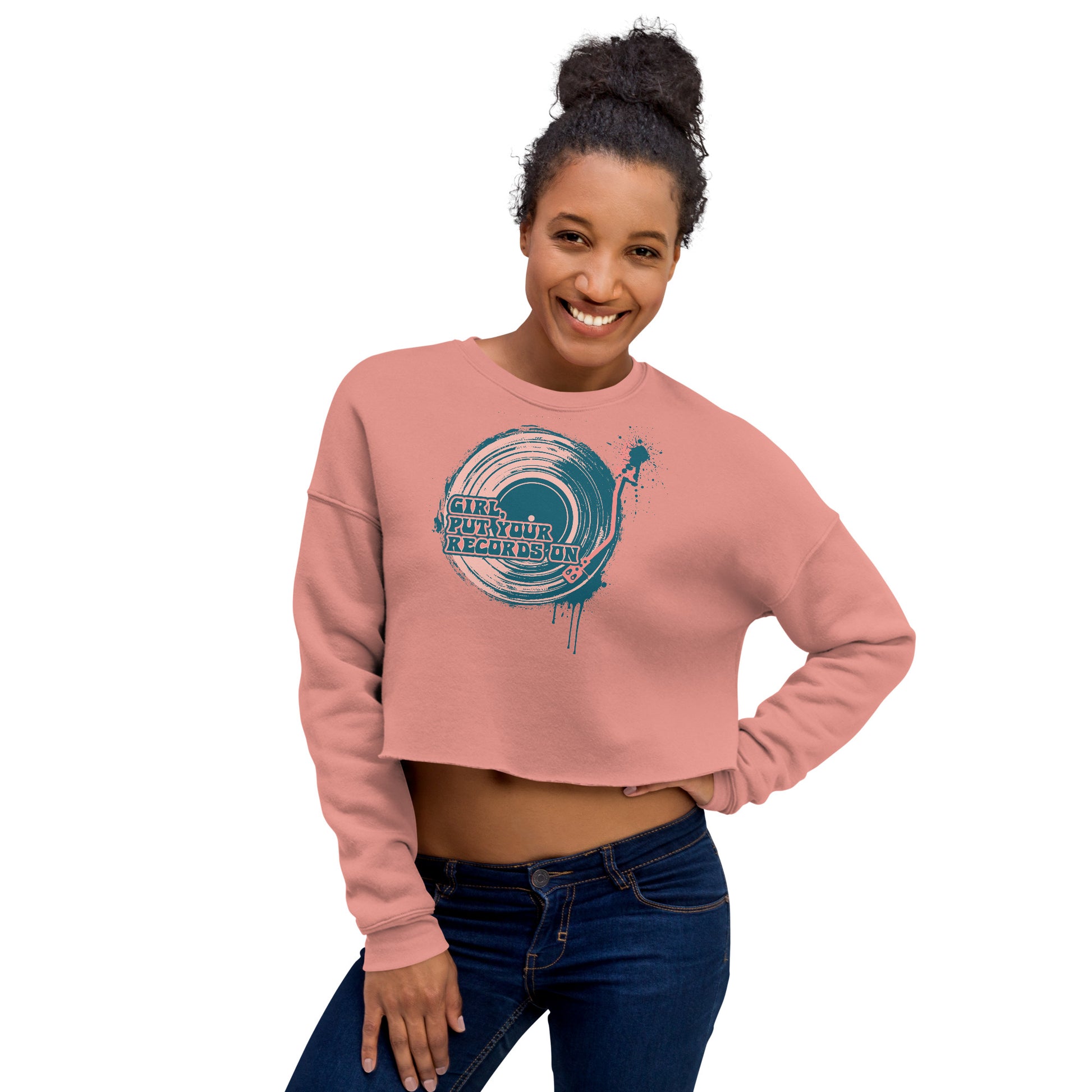 Girl put your records on crop sweatshirt. Fun women’s crop shirt.