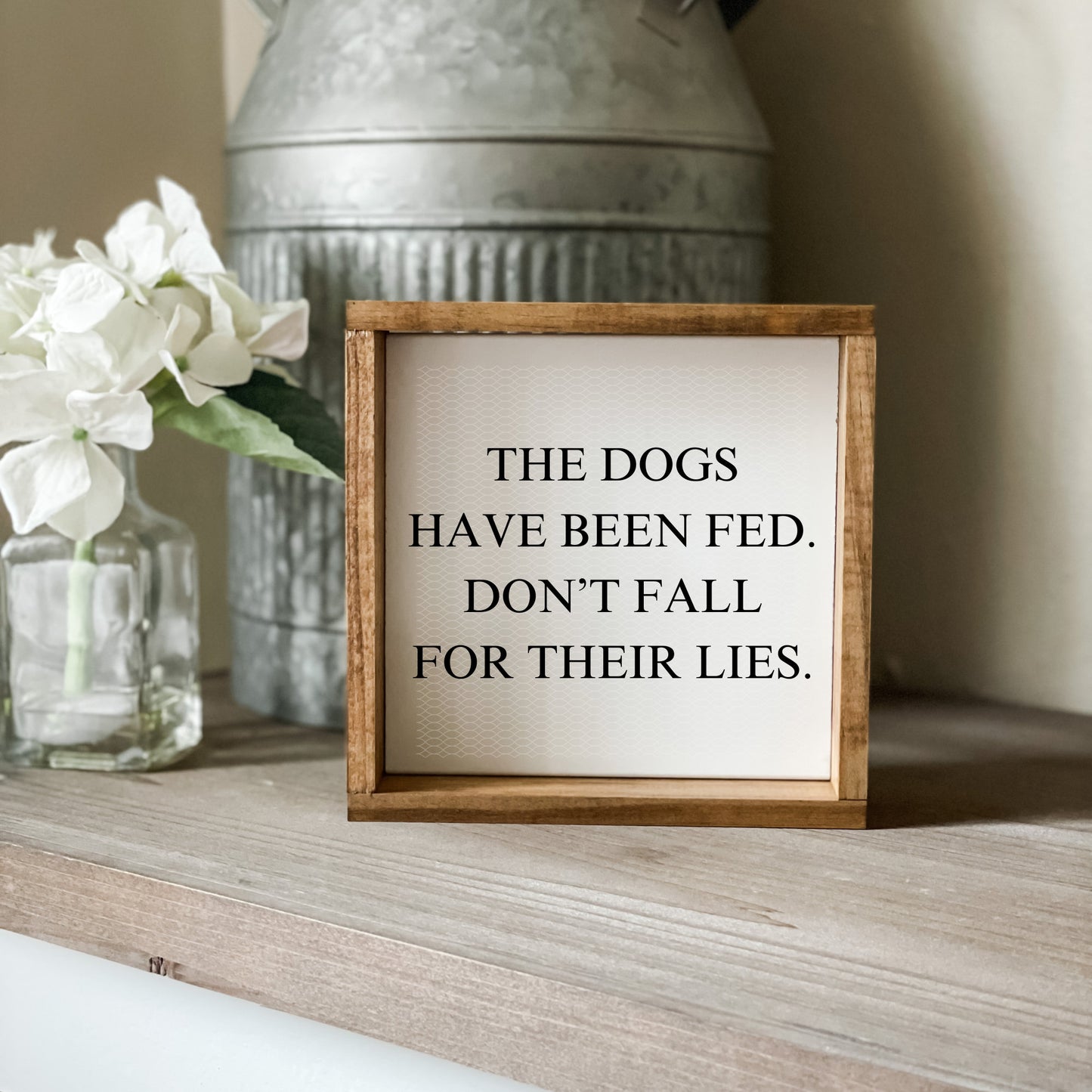 The Dogs Have Been Fed Sign, Dog Sign, Cat Sign, Funny Pet sign